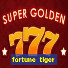 fortune tiger aposta de 1 real